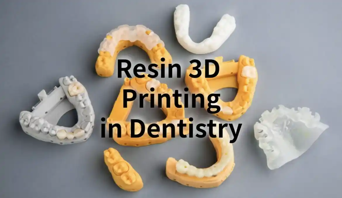 Revolutionizing Dentistry Resin and 3D Printing for Dental Care